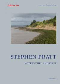 Pratt, S: Noting the Landscape