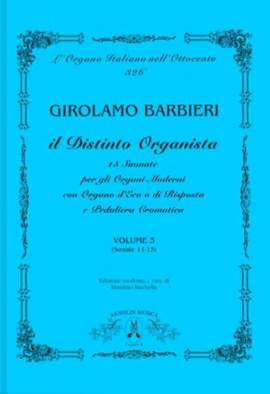 Girolamo Barbieri: Il Distinto Organista Vol. 3