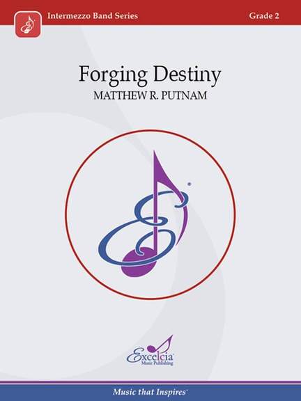 Matthew R. Putnam: Forging Destiny