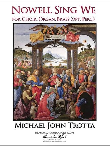 Michael John Trotta: Nowell Sing We
