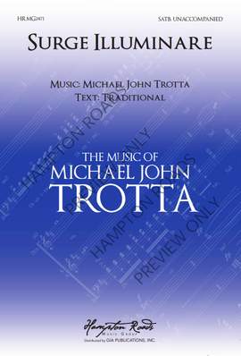 Michael John Trotta: Surge Illuminare