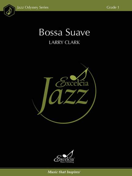 Larry Clark: Bossa Suave