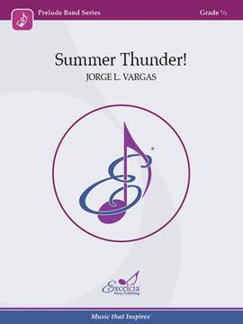Jorge L. Vargas: Summer Thunder!