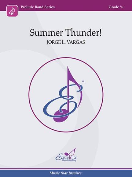 Jorge L. Vargas: Summer Thunder!