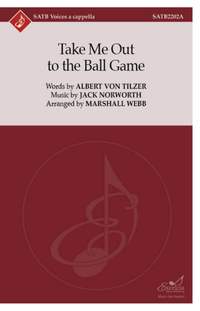 Jack Norworth: Take Me Out to the Ball Game