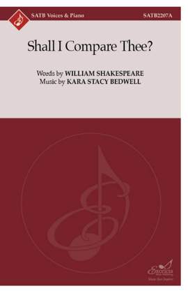 Kara Stacy Bedwell: Shall I Compare Thee?