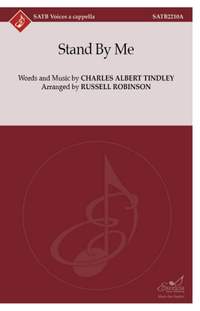 Charles Albert Tindley: Stand By Me