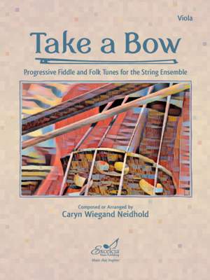 Caryn Wiegand Neidhold: Take A Bow