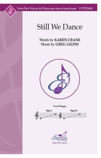 Greg Gilpin: Still We Dance UTP