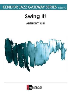 Anthony Susi: Swing It!