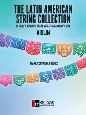 Contreras Gomez, M: The Latin American String Collection – Violin