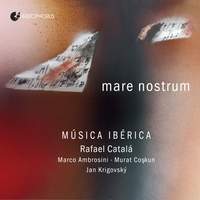 Mare Nostrum - Works for Guitar by Sanz, de Murcia et al.