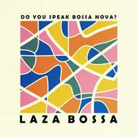 Do you speak Bossa Nova?