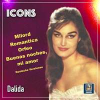 Dalida: Milord - Romantica - Orfeo - Buenas noches, mi amor (in deutscher Sprache)