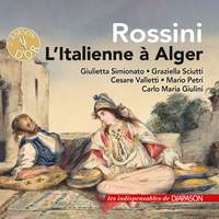 Rossini: L'Italienne à Alger (Les indispensables de Diapason)