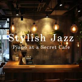 Stylish Jazz Piano at a Secret Cafe