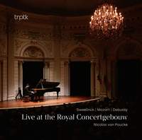 Sweelinck, Mozart & Debussy: Live at the Royal Concertgebouw