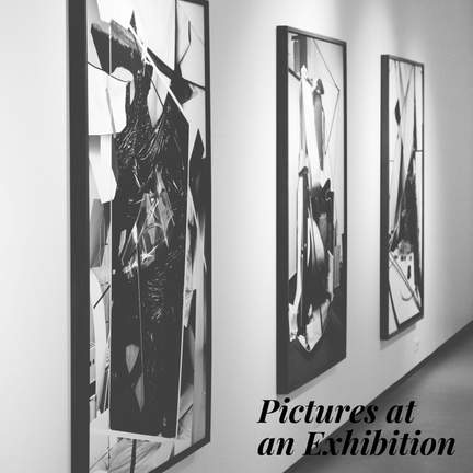 Pictures at an Exhibition