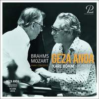 Géza Anda plays Brahms and Mozart - Two legendary recordings