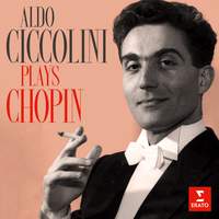 Aldo Ciccolini Plays Chopin - Erato: 2173227397 - download | Presto Music