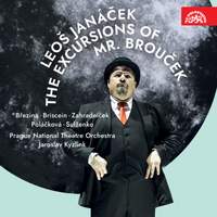  Janáček: The Excursions of Mr. Brouček