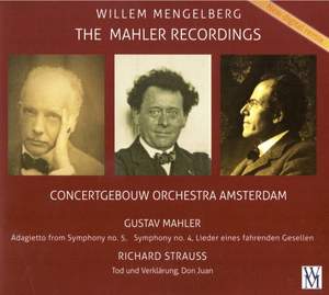 Strauss/Mahler Symphony 4, Lieder eines fahrenden Gesellen, Adagietto from Syphony No 5, Tod und Verklarung