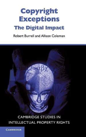 Copyright Exceptions: The Digital Impact