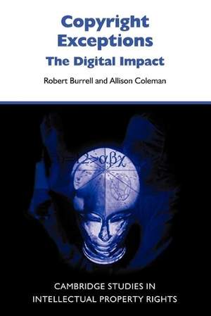 Copyright Exceptions: The Digital Impact