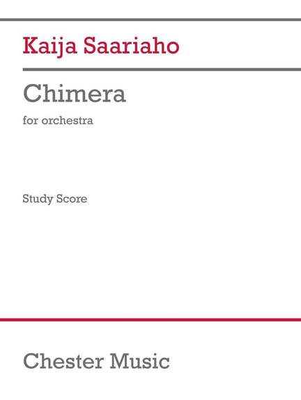 Kaija Saariaho: Chimera
