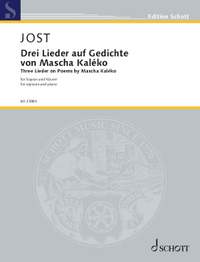Jost, C: Three Lieder on poems by Mascha Kaléko