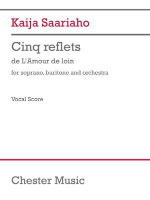 Kaija Saariaho: Cinq Reflets (Vocal Score)