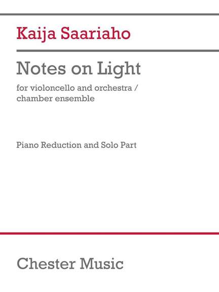 Kaija Saariaho: Notes on Light