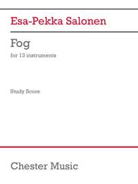 Esa-Pekka Salonen: Fog (for 13 instruments) (Study Score)
