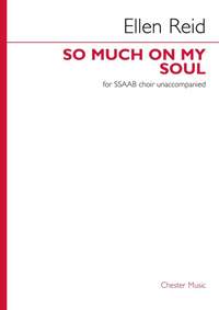 Ellen Reid: So Much on My Soul