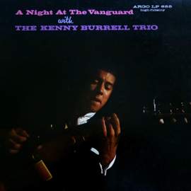 A Night At the Vanguard