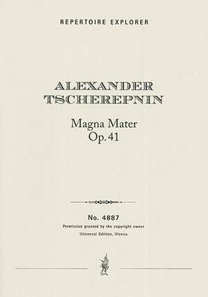 Tcherepnin, Alexander: Magna Mater for orchestra