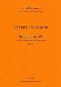 Volkmann, Robert: Schlummerlied' Op. 76