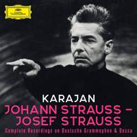 Karajan A-Z: Johann Strauss - Josef Strauss