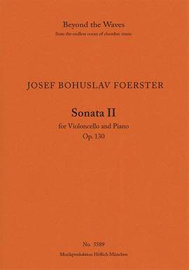 Foerster, Josef Bohuslav: Sonata II Op. 130