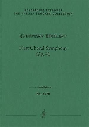 Holst, Gustav: First Choral Symphony Op. 41 (with English text)