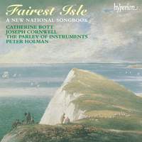 Fairest Isle: A New National Songbook (English Orpheus 47)