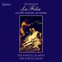 Geminiani: La Folia & Other Works