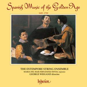Spanish Music of the Golden Age, 1600-1700