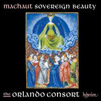 Machaut: Sovereign Beauty (Complete Machaut Edition 4)