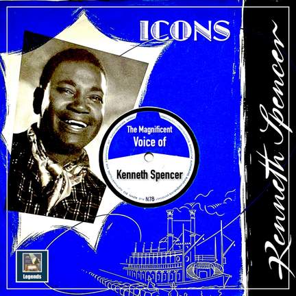 Kenneth Spencer - The Magnificent Voice