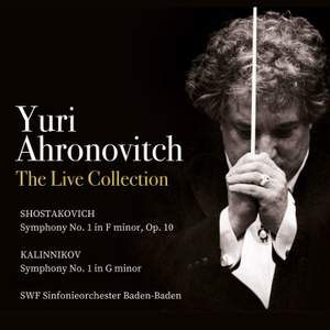 Yuri Ahronovitch - The Live Collection: Dmitri Shostakovich, Vasily Kalinnikov