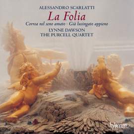 Alessandro Scarlatti: La Folia & Other Works