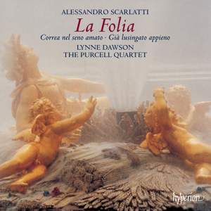 Alessandro Scarlatti: La Folia & Other Works