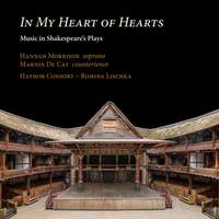 In My Heart of Hearts. Music in Shakespeare's Plays