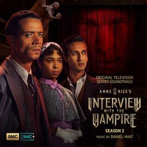 Interview with the Vampire: Season 2 (Original Television Series Soundtrack)